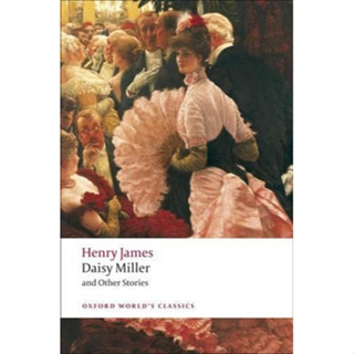 Daisy Miller and Other Stories Paperback Oxford Worlds Classics English By (author)  Henry James