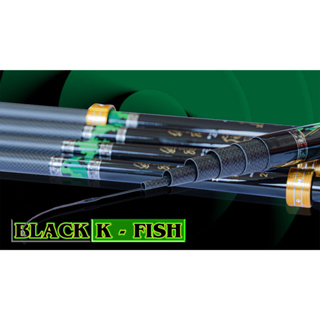 คันชิงหลิว BLACK K FISH ระยะ 2.7-3.6-4.5-5.4 คันผลิตที่มีคุณภาพสูง แข็งแรง ระดับ 8H SUPER CARBON ROD
