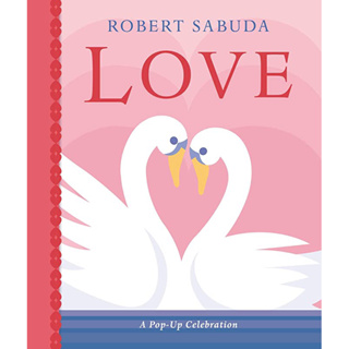 [หนังสือ] Love: A Pop-up Robert Sabuda believe the wizard of oz alice in wonderland beauty &amp; beast ป๊อบอัพ english book