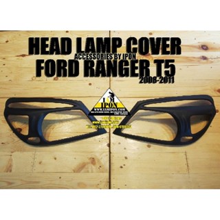 ครอบไฟหน้า​ Ford Ranger 2008-2011 T5 ดำด้าน​ Head lamp cover