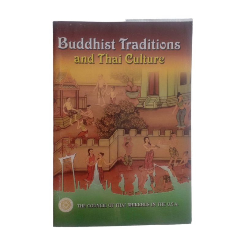 หนังสือภาษาอังกฤษ Buddhist Traditions and Thai Culture | Shopee Thailand
