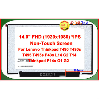 จอโน๊ตบุ๊ค Notebook • Laptop Screen 14.0" นิ้ว สำหรับ Lenovo ThinkPad T490 T490s T495 T495s P43s L14 G2 T14 P14s G1 G2