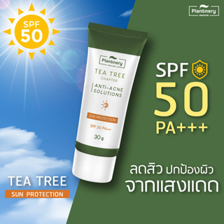 Plantnery Tea Tree Sunscreen Acne Oil Control SPF 50+ PA++++ 30 g แพลนท์เนอรี่ กันแดด ที ทรี สูตรควบคุมความมัน