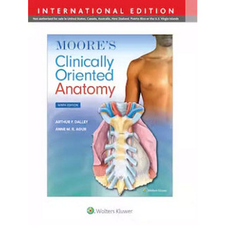 (C221) 9781975154127 MOORES CLINICALLY ORIENTED ANATOMY (IE) Author : ARTHUR F. DALLEY II et al.