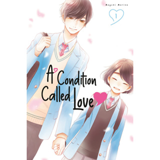 Chulabook(ศูนย์หนังสือจุฬาฯ) |c321หนังสือ 9781646517565 A CONDITION CALLED LOVE 1