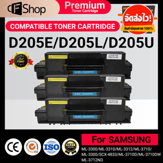 CFSUPPY หมึกเทียบเท่า D205E 205L MLT-D205L MLTD-205E LASER TONER FOR Samsung ML-3300 ML-3310 ML-3312 ML-3710 ML-3712