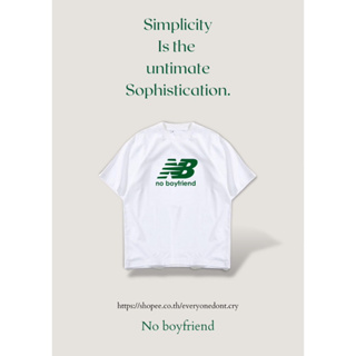 เสื้อยืด NB “No Boyfriend” ⚡️ พร้อมส่ง มีไซส์ใหญ่