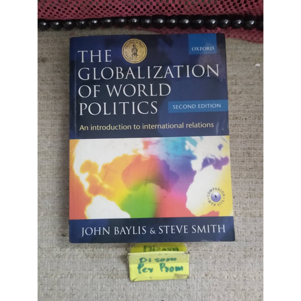 The Globalization of World Politics An introduction to international ...