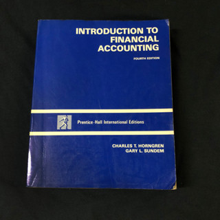 Introduction to Financial Accounting (4th Edition) / Charles T. Horngren