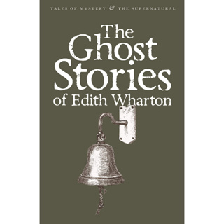 The Ghost Stories of Edith Wharton Paperback Tales of Mystery &amp; The Supernatural English By (author)  Edith Wharton
