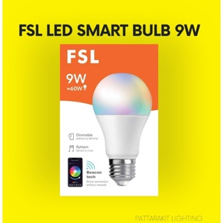 LED SMART BULB 9w หลอดแอลอีดี สมาร์ท​ บับล์ FSL 9W​ E27 เปิดปิดด้วยมือถือ