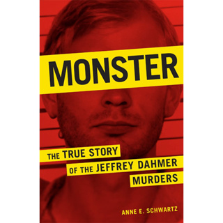 หนังสือภาษาอังกฤษ Monster: The True Story of the Jeffrey Dahmer Murders