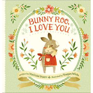 Bunny Roo, I Love You Board book English