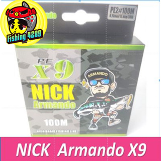 สาย pe x9 Nick Armando สายถัก9 สีเขียวสด ขนาด #2.0/35lbs  #3.0/45lbs ยาวม้วนละ 100 เมตร🛎🛎🛎