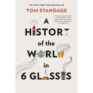 A History of the World in 6 Glasses Paperback English By (author)  Tom Standage