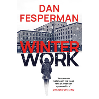 Winter Work Paperback English By (author)  Dan Fesperman