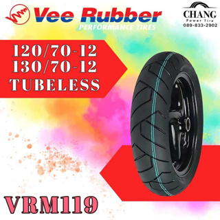 VEE RUBBER  VRM119 ขนาด 120/70-12+130/70-12 ปี2022