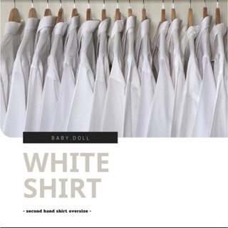 เสื้อเชิ้ตโอเวอร์ไซส์ สีขาว สุ่มไซส์ 🔥ถูกสุด🔥 อก40-65นิ้ว 𝐎𝐯𝐞𝐫𝐬𝐢𝐳𝐞 𝐒𝐡𝐢𝐫𝐭 🔥 แขนยาว มือ2 ✅ มีเก็บปลายทาง