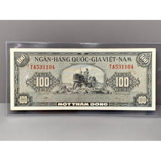 ธนบัตรรุ่นเก่าของประเทศเวียดนามใต้ ชนิด100ตอง ปี1955 UNC