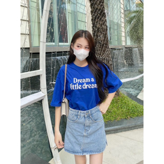 เสื้อยืดoversize ลาย Dream a little dream