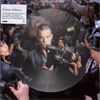 Robbie Williams - Life Thru A Lens (Picture Disc)