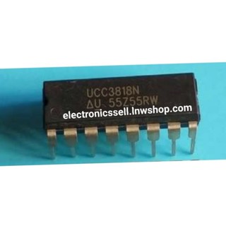 ic ไอซี UCC3818N UCC3818 N ตัวถัง DIP16ขา ขาย ราคา ตัวละ อุปกรณ์ อะไหล่ อิเล็กทรอนิกส์ electronics บาท