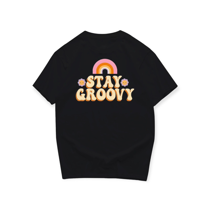 เสื้อคำคม-stay-groovy