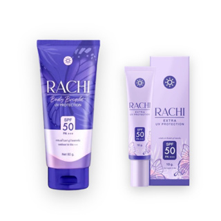 แท้💯% ราชิบอดี้ Rachi Body Bright UV Protection กันแดดราชิบอดี้ ราชิ กันแดดราชิ