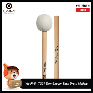 Vic Firth ไม้กลองใหญ่คอนเสิร์ต รุ่น TG01 (Tom Gauger) Bass Drum Mallets