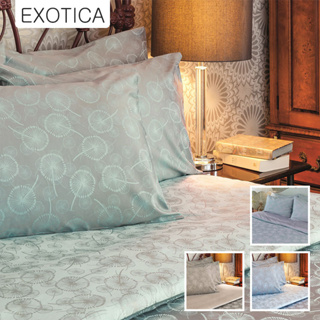 EXOTICA ชุดผ้าปูที่นอนรัดมุม + ปลอกหมอน ลาย Dandelion สำหรับเตียงขนาด 6 / 5 / 3.5 ฟุต