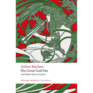 The Great God Pan and Other Horror Stories Paperback Oxford Worlds Classics English By (author)  Arthur Machen