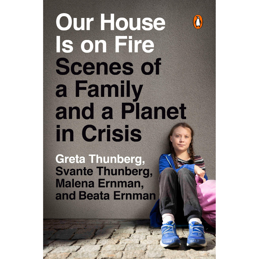 our-house-is-on-fire-scenes-of-a-family-and-a-planet-in-crisis-paperback-english