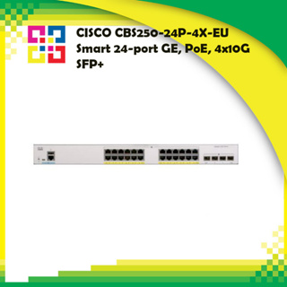 CISCO CBS250-24P-4X-EU Smart 24-port GE, PoE, 4x10G SFP+