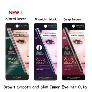 Browit by Nongchat Smooth And Slim Inner Eyeliner 0.1g สมูท แอนด์ สลิม อินเนอร์ อายไลเนอร์ (1ชิ้น)