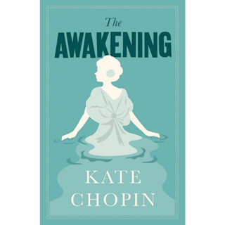 The Awakening Paperback Alma Classics Evergreens English By (author)  Kate Chopin