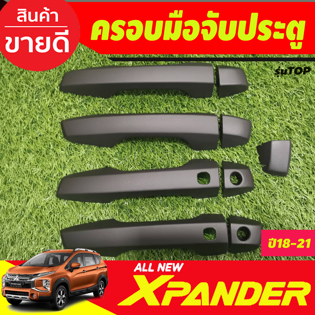 ครอบมือจับ-ครอบมือเปิดประตู-สีดำด้าน-รุ่นท๊อป-mitsubishi-xpander-x-pander-2018-2025-รุ่น-cross-ใส่ได้-a