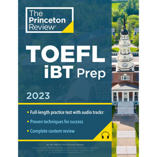 Chulabook(ศูนย์หนังสือจุฬาฯ) |c321หนังสือ 9780593516553 THE PRINCETON REVIEW TOEFL IBT PREP WITH AUDIO/LISTENING TRACKS, 2023: PRACTICE TEST+AUDIO+STRATEGIE