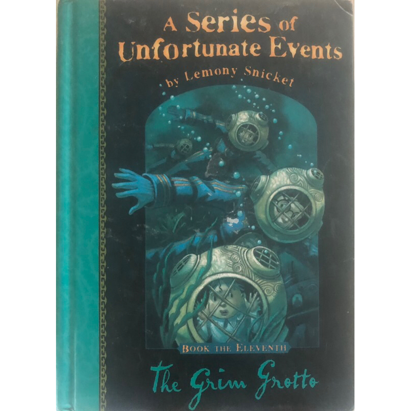 The Grim Grotto 11 A Series of Unfortunate Events ผู้แต่งโดย Lemony