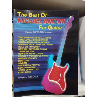 THE BEST OF MICHAEL BOLTON FOR GUITAR SUPER-TAB (WB)723188205639