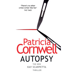 Autopsy Paperback The Scarpetta Series Book 25 English By (author)  Patricia Cornwell