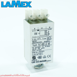 igniter LAMEX igniter BAGB NI 400 LE 4K NI400LE4K  อิกนิเตอร์ สำหรับจุดหลอด เมทัลฮาไลด์ 70 – 400 วัตต์