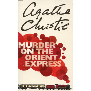 Murder on the Orient Express - The Agatha Christie Collection. Agatha Christie Paperback