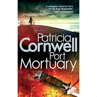 Port Mortuary Paperback Kay Scarpetta English By (author)  Patricia Cornwell