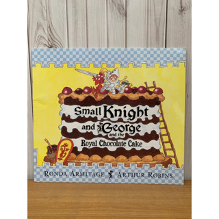 Small Knight and George and the Royal Chocolate Cake(หนังสือมือ2)