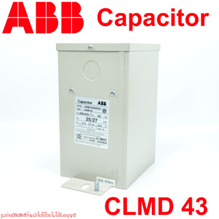 ABB CAPACITORS ABB CLMD43 25/27 kvar400/415v CLMD43 25kvar ABB คาปาซิเตอร์ ABB CLMD-43 ABB CLMD