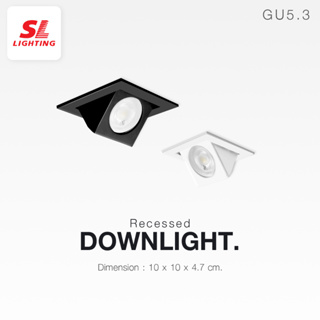 สินค้า SL LIGHTING | Recessed Downlight โคมไฟดาวน์ไลท์ แบบฝังฝ้า สามารถปรับองศาได้ ทรงสี่เหลี่ยม ขั้ว G5.3 MR16 รุ่น SL-6-507A