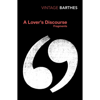 A Lovers Discourse : Fragments Paperback English By (author)  Roland Barthes