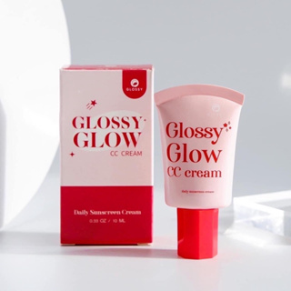 ☀️ GLOSSY GLOSSY GLOW CC CREAM กลอสซี่ กลอสซี่ โกลว์ ซีซี ครีม