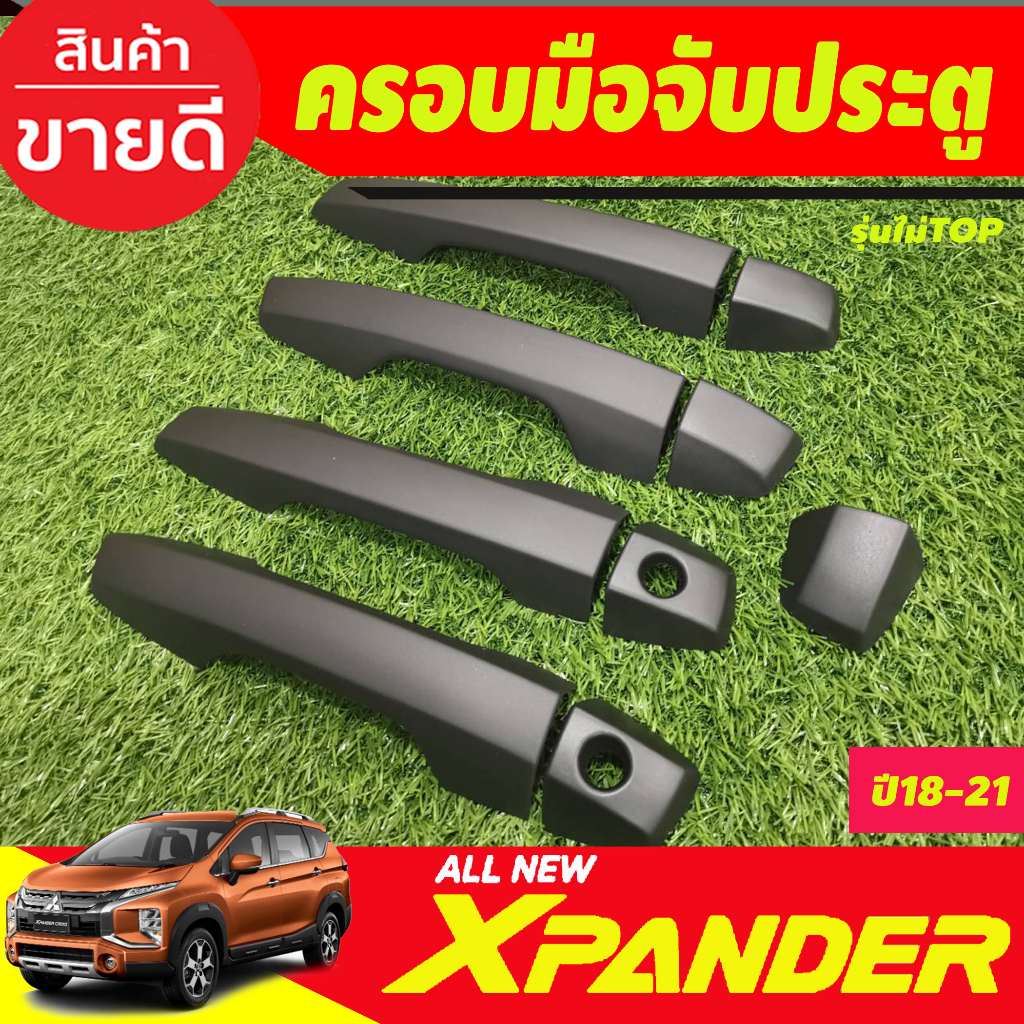 ครอบมือจับ-ครอบมือเปิดประตู-สีดำด้าน-รุ่นไม่ท๊อป-mitsubishi-xpander-x-pander-2018-2025-รุ่น-cross-ใส่ได้-a