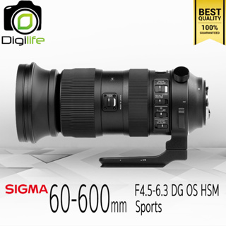 Sigma Lens 60-600 mm. F4.5-6.3 DG OS HSM ( Sports ) - รับประกันร้าน Digilife Thailand 1ปี